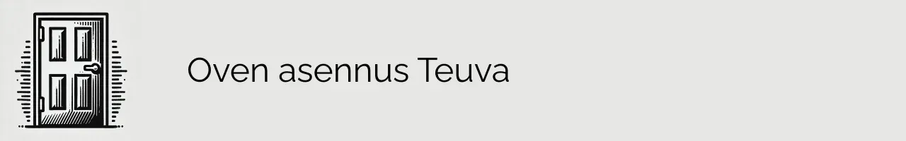 Oven asennus Teuva